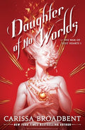 Daughter of No Worlds - Hardcover