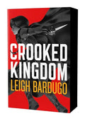 Crooked Kingdom: The Dregs Edition: A Sequel to Six of Crows - Paperback