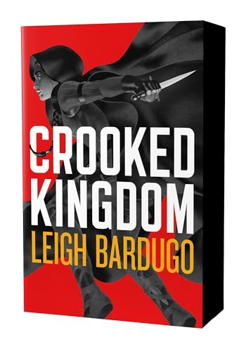 Crooked Kingdom: The Dregs Edition: A Sequel to Six of Crows - Paperback