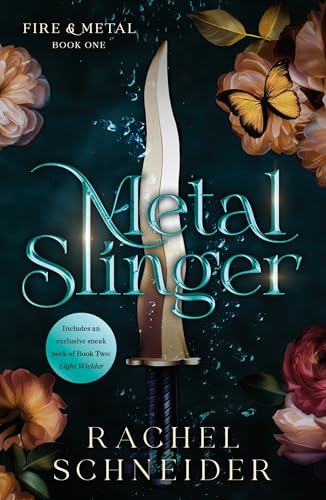 Metal Slinger: Fire & Metal: Book One - Paperback