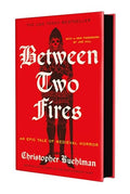 Between Two Fires - Hardcover