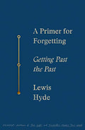 A Primer for Forgetting - Paperback