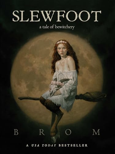 Slewfoot: A Tale of Bewitchery - Paperback