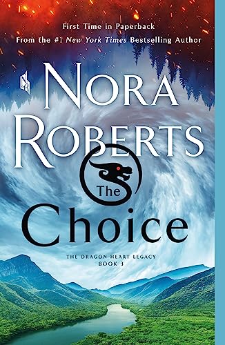 The Choice: The Dragon Heart Legacy, Book 3 - Paperback