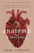 Anatomy: A Love Story - Hardcover