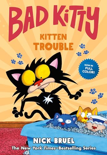 Bad Kitty: Kitten Trouble (Full-Color Edition) - Hardcover