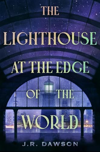 The Lighthouse at the Edge of the World - Hardcover