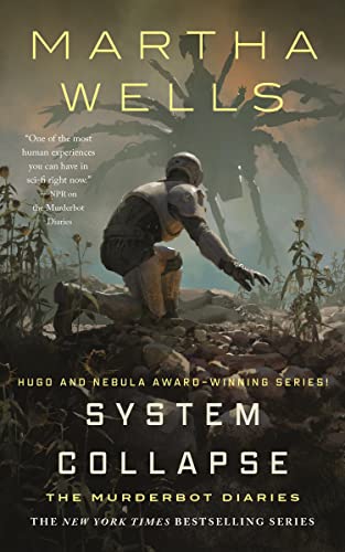 System Collapse: The Murderbot Diaries - Hardcover