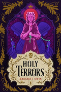 Holy Terrors - Hardcover