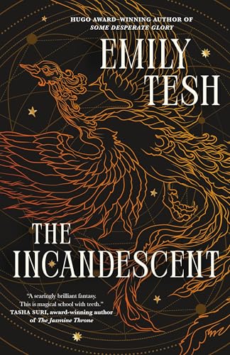 The Incandescent - Hardcover