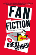 Fan Fiction: A Mem-Noir: Inspired by True Events - Paperback