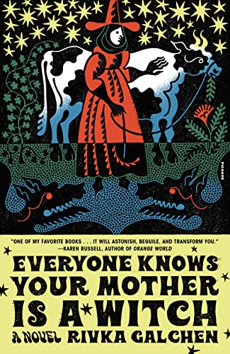 Everyone Knows Your Mother Is a Witch - Paperback