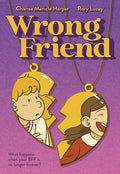 Wrong Friend: A Graphic Novel - Paperback