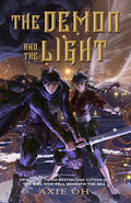 The Demon and the Light - Hardcover