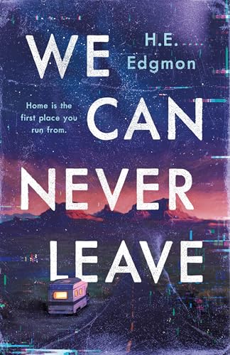 We Can Never Leave - Hardcover