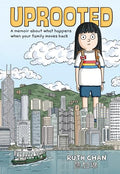 Uprooted: A Memoir about What Happens When Your Family Moves Back - Paperback