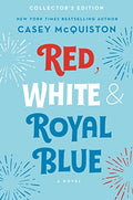 Red, White & Royal Blue: Collector's Edition - Hardcover
