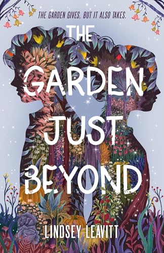 The Garden Just Beyond - Hardcover