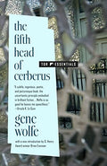 The Fifth Head of Cerberus: Three Novellas - Paperback