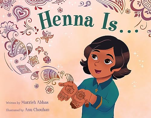 Henna Is . . . - Hardcover