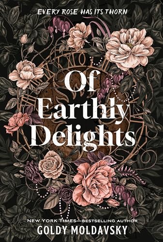Of Earthly Delights - Hardcover