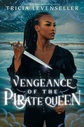 Vengeance of the Pirate Queen - Paperback