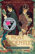 Most Ardently: A Pride & Prejudice Remix - Hardcover