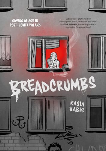 Breadcrumbs: Coming of Age in Post-Soviet Poland - Hardcover