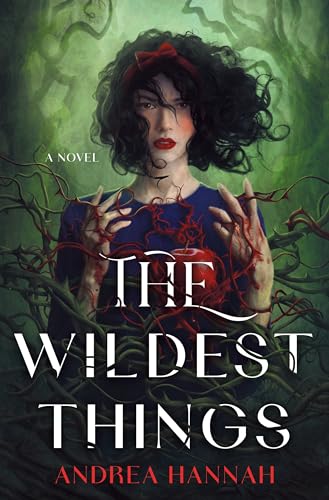 The Wildest Things - Hardcover