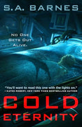 Cold Eternity - Hardcover