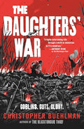 The Daughters' War - Hardcover
