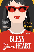 Bless Your Heart - Paperback