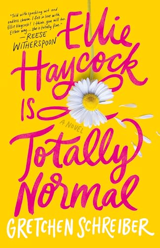 Ellie Haycock Is Totally Normal - Hardcover