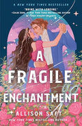 A Fragile Enchantment - Paperback