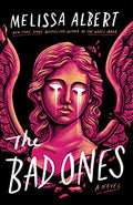 The Bad Ones - Hardcover