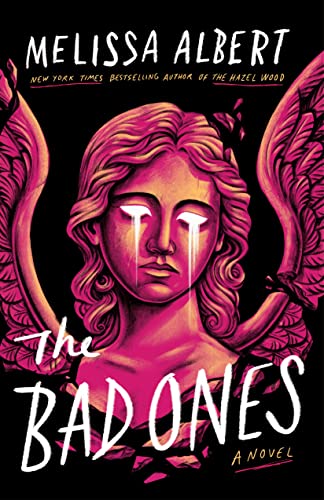 The Bad Ones - Hardcover