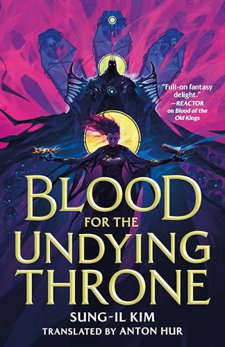 Blood for the Undying Throne - Hardcover