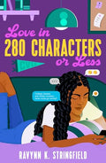 Love in 280 Characters or Less - Hardcover