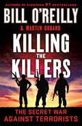 Killing the Killers: The Secret War Against Terrorists - Paperback