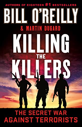 Killing the Killers: The Secret War Against Terrorists - Paperback