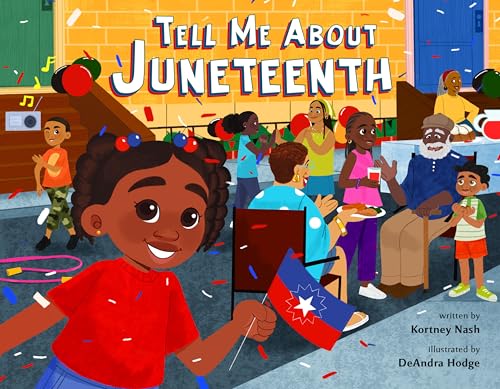 Tell Me about Juneteenth - Hardcover