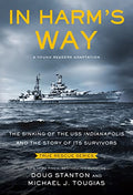 In Harm's Way (Young Readers Edition): The Sinking of the USS Indianapolis and the Story of Its Survivors - Paperback