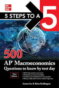 5 Steps to a 5: 500 AP Macroeconomics Questions to Know by Test Day, Third Edition - Paperback