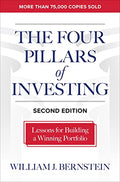 The Four Pillars of Investing, Second Edition: Lessons for Building a Winning Portfolio - Hardcover