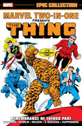 Marvel Two-In-One Epic Collection: Remembrance of Things Past - Paperback