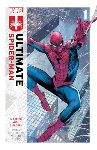 Ultimate Spider-Man by Jonathan Hickman Vol. 1: Married with Children - Paperback