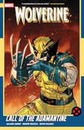 Wolverine by Saladin Ahmed Vol. 2: Call of the Adamantine - Paperback
