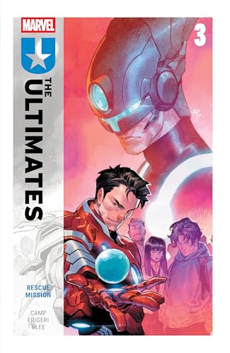 Ultimates by Deniz Camp Vol. 3: Rescue Mission - Paperback
