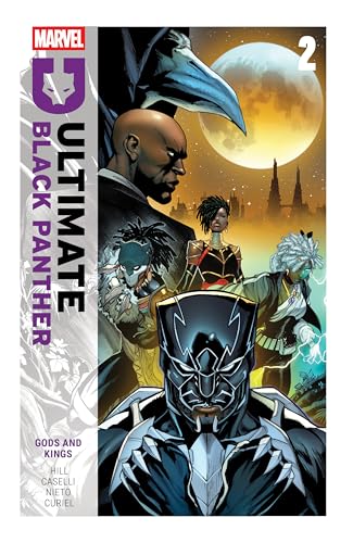Ultimate Black Panther by Bryan Hill Vol. 2: Gods and Kings - Paperback