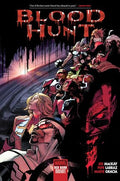 Blood Hunt: Red Band - Hardcover